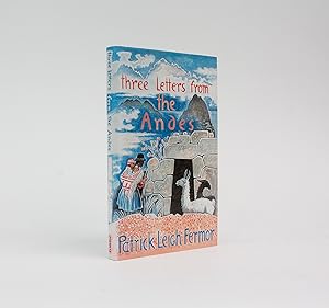 Imagen del vendedor de THREE LETTERS FROM THE ANDES a la venta por LUCIUS BOOKS (ABA, ILAB, PBFA)