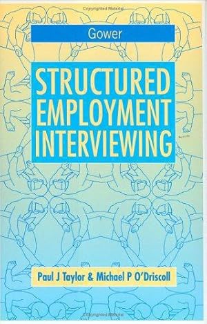 Bild des Verkufers fr Structured Employment Interviewing zum Verkauf von WeBuyBooks