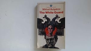 Seller image for The White Guard for sale by Goldstone Rare Books