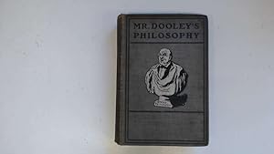 Seller image for Mr Dooley's Philosophy for sale by Goldstone Rare Books