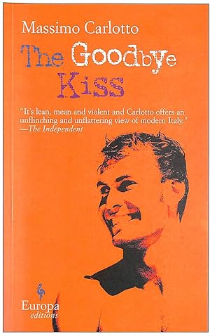 Seller image for The Goodbye Kiss for sale by M Godding Books Ltd
