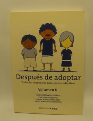 Bild des Verkufers fr QUIERO ADOPTAR   DESPUS DE ADOPTAR (2 VOLMENES) zum Verkauf von LIBRERIA AZACAN