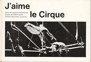 J'aime le Cirque.