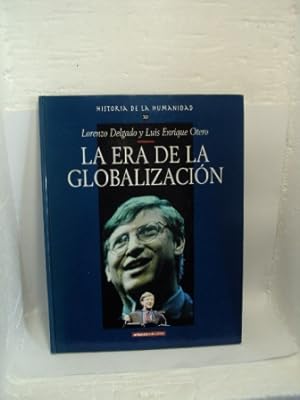 Imagen del vendedor de LA ERA DE LA GLOBALIZACIN a la venta por LIBRERIA AZACAN