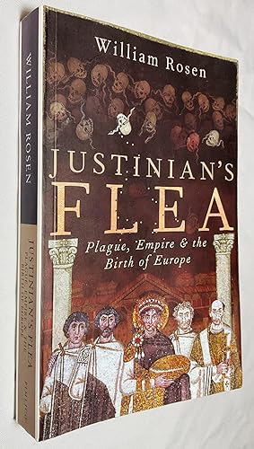 Seller image for Justinian's Flea: Plague, Empire and the Birth of Europe [pandemic] for sale by Hadwebutknown