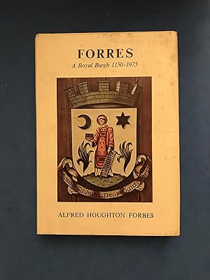 Imagen del vendedor de FORRES A ROYAL BURGH 1150-1975 a la venta por Haddington Rare Books