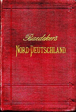 Mittel- und Nord-Deutschland, westlich bis zum Rhein. Handbuch fur Reisende
