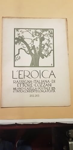 L'Eroica. Rassegna italiana di Ettore Cozzani. Anno XXIV-XXV, quaderni 202-203.