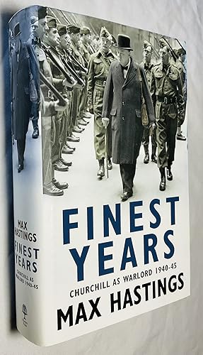 Seller image for Finest Years: Churchill as Warlord 1940-45 for sale by Hadwebutknown