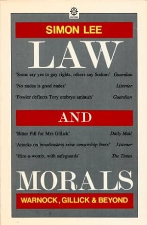 Imagen del vendedor de Law and Morals: Warnock, Gillick and Beyond (Oxford Paperbacks) a la venta por WeBuyBooks