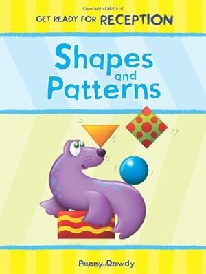 Seller image for Shapes and Patterns (Get Ready for Preschool) (Get Ready for Reception) for sale by WeBuyBooks