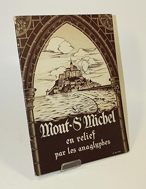 Le Mont St. Michel en relief par les anaglyphes.