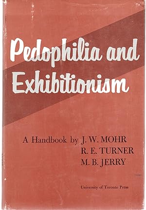Image du vendeur pour Pedophilia and Exhibitionism: A Handbook mis en vente par Mom's Resale and Books