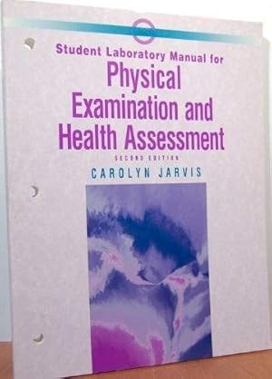 Bild des Verkufers fr Student Laboratory Manual for Physical Examination and Health Assessment zum Verkauf von WeBuyBooks