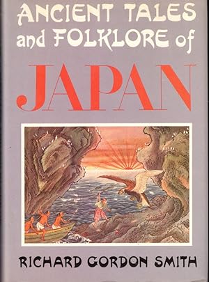 Bild des Verkufers fr Ancient Tales and Folklore of Japan zum Verkauf von Kenneth Mallory Bookseller ABAA