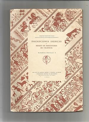 Seller image for Inscripciones ibricas del Museo de Prehistoria de Valencia. for sale by Librera El Crabo