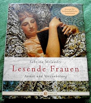 Imagen del vendedor de Lesende Frauen. Anmut und Verzauberung. a la venta por Versandantiquariat Sabine Varma