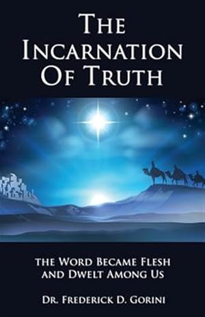 Seller image for THE INCARNATION OF TRUTH _____________ for sale by GreatBookPrices
