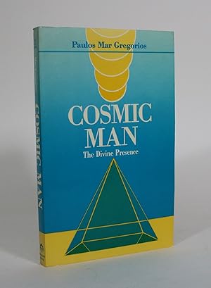 Image du vendeur pour Cosmic Man: The Divine Presence mis en vente par Minotavros Books,    ABAC    ILAB