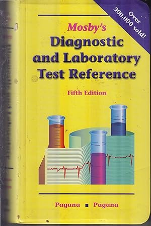 Bild des Verkufers fr Mosby's Diagnostic and Laboratory Test Reference zum Verkauf von Robinson Street Books, IOBA