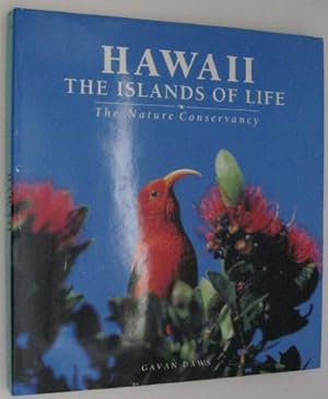 Imagen del vendedor de Hawaii: The Islands of Life : The Nature Conservancy of Hawaii a la venta por WeBuyBooks