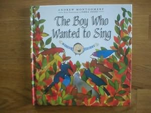 Imagen del vendedor de The Boy Who Wanted to Sing a la venta por WeBuyBooks