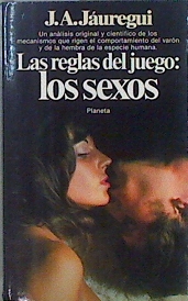 Seller image for Las reglas del juego: los sexos for sale by Almacen de los Libros Olvidados