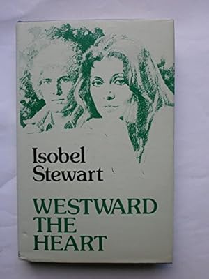 Seller image for Westward the Heart for sale by WeBuyBooks