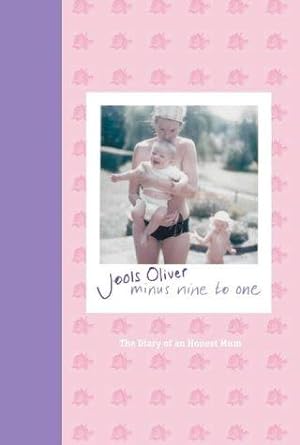 Seller image for Minus Nine to One: The Diary of an Honest Mum for sale by WeBuyBooks