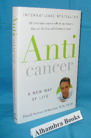 Seller image for Anticancer : A New Way of Life for sale by Alhambra Books