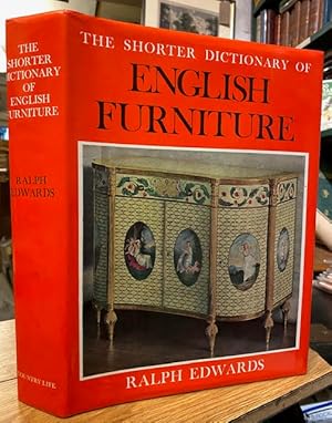 The Shorter Dictionary of English Furniture: From the Middle Ages to the Late Georgian Period