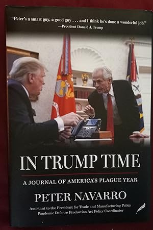 Seller image for In Trump Time: My Journal of America?s Plague Year for sale by Unique Art & Books