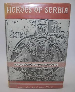Immagine del venditore per Heroes of Serbia: Folk Ballads Retold venduto da Easy Chair Books