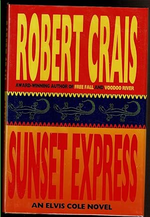 Seller image for SUNSET EXPRESS An Elvis Cole Novel for sale by Circle City Books
