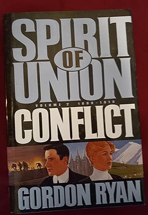 Seller image for Spirit of Union: Conflict, Vol. 2: 1898-1919 for sale by Unique Art & Books