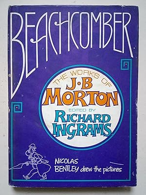 Bild des Verkufers fr Beachcomber - The works of J.B. Morton zum Verkauf von best books