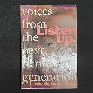 Seller image for DEL-Listen Up: Voices From the Next Feminist Generation for sale by Stellwagen Exports