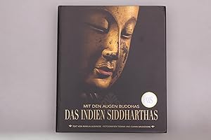 Seller image for DAS INDIEN SIDDHARTHAS. Mit den Augen Buddhas for sale by INFINIBU KG