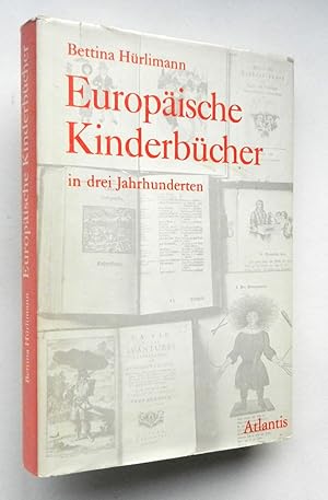 Europäische Kinderbücher in drei Jahrhunderten. Zweite erweiterte Auflage