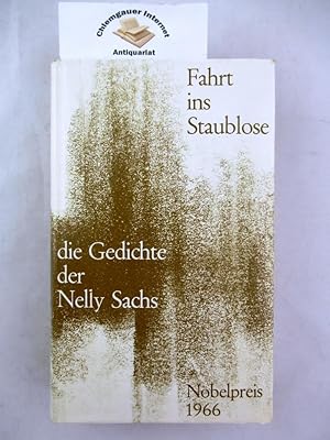 Bild des Verkufers fr Fahrt ins Staublose. Die Gedichte der Nelly Sachs. zum Verkauf von Chiemgauer Internet Antiquariat GbR