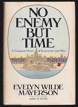 No Enemy But Time (SIGNED)