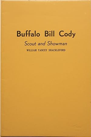 Seller image for Buffalo Bill Cody Scout and Showman for sale by Old West Books  (ABAA)