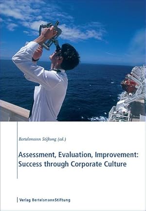 Seller image for Assessment, Evaluation, Improvement: Success through Corporate Culture for sale by Berliner Bchertisch eG