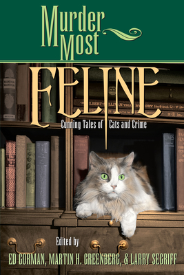 Seller image for Murder Most Feline: Cunning Tales of Cats and Crime (Paperback or Softback) for sale by BargainBookStores