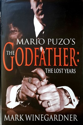 Imagen del vendedor de The Godfather: The Lost Years a la venta por Marlowes Books and Music