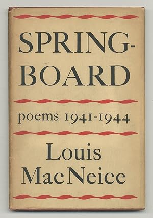 Imagen del vendedor de Springboard 1941-1944. Poems a la venta por Between the Covers-Rare Books, Inc. ABAA