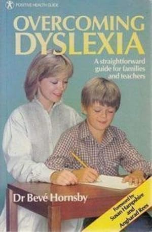 Bild des Verkufers fr Dyslexia (Positive Health Guide Series) zum Verkauf von WeBuyBooks