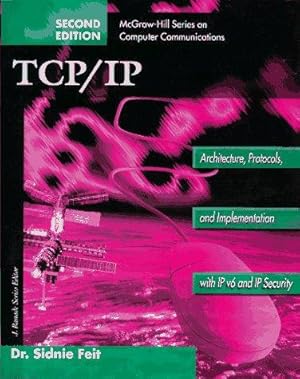 Seller image for TCP/IP: Architecture, Protocols and Implementation (McGraw-Hill Series on Computer Communications) for sale by WeBuyBooks