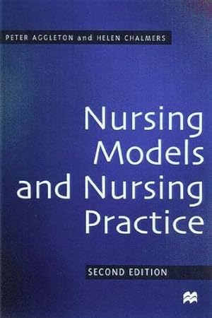 Image du vendeur pour Nursing Models and Nursing Practice mis en vente par WeBuyBooks