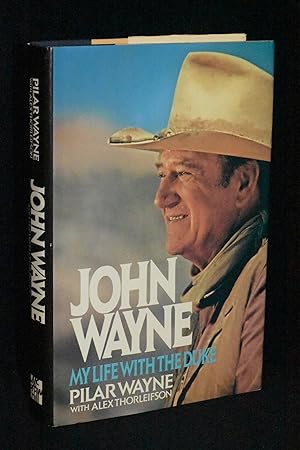 Seller image for John Wayne: My Life with the Duke for sale by Books by White/Walnut Valley Books